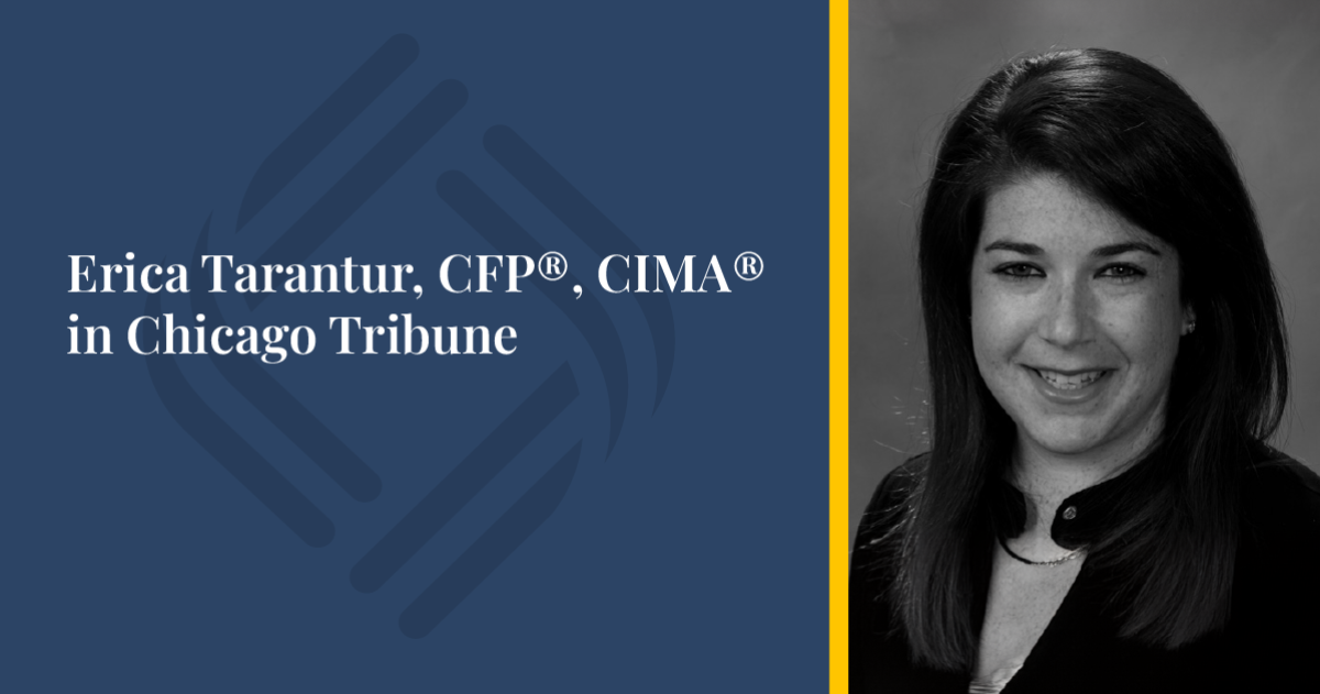 Headshot with caption Erica Tarantur, CFP, CIMA, in Chicago Tribune