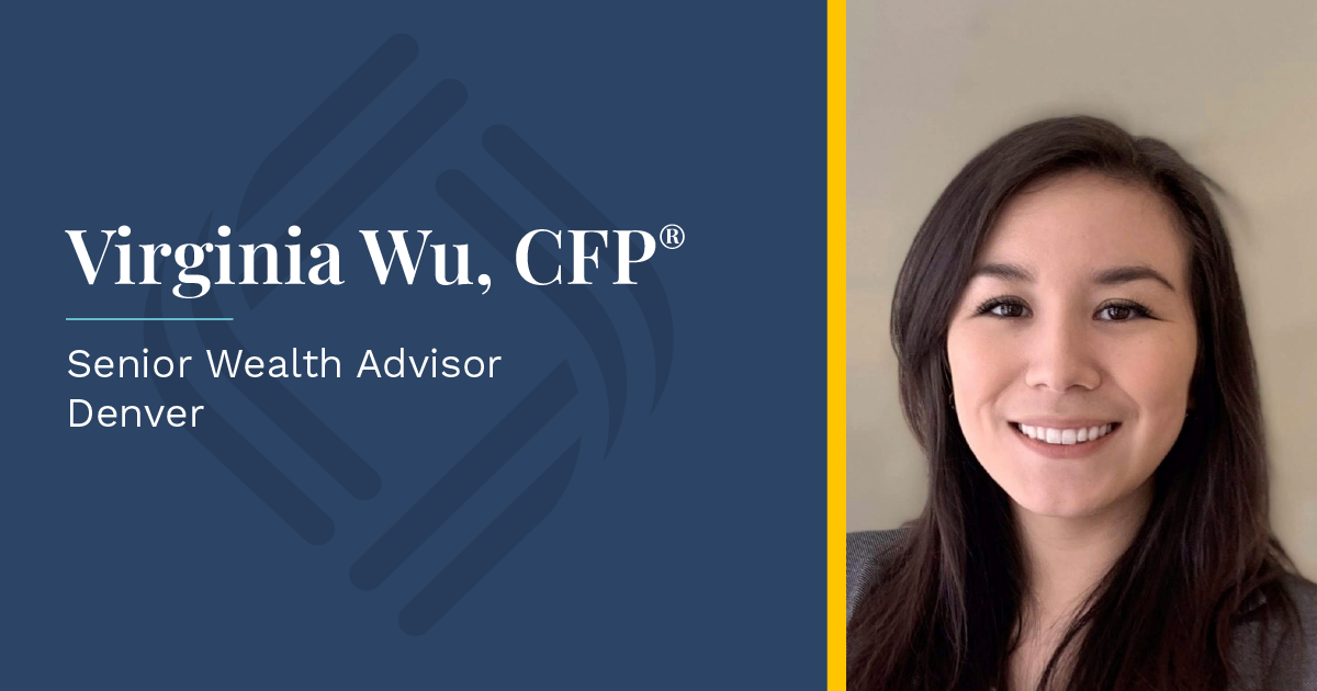 Senior Wealth Advisor Virginia Wu Joins Denver Advising Team
