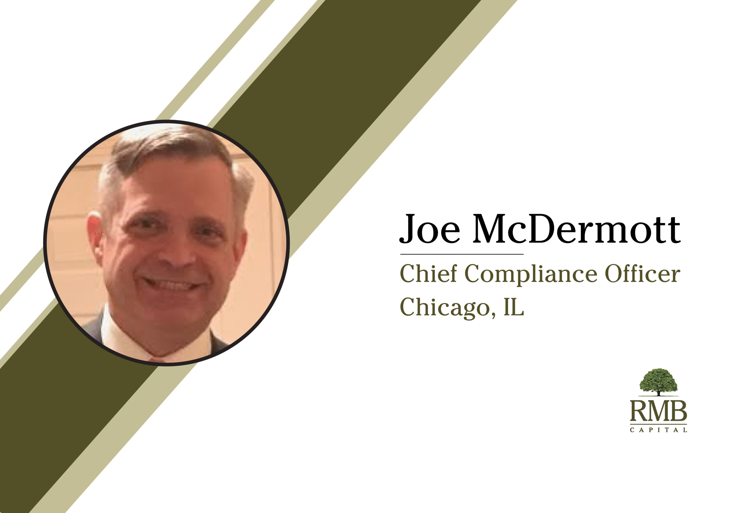 Joseph McDermott Joins RMB Capital as Chief Compliance Officer