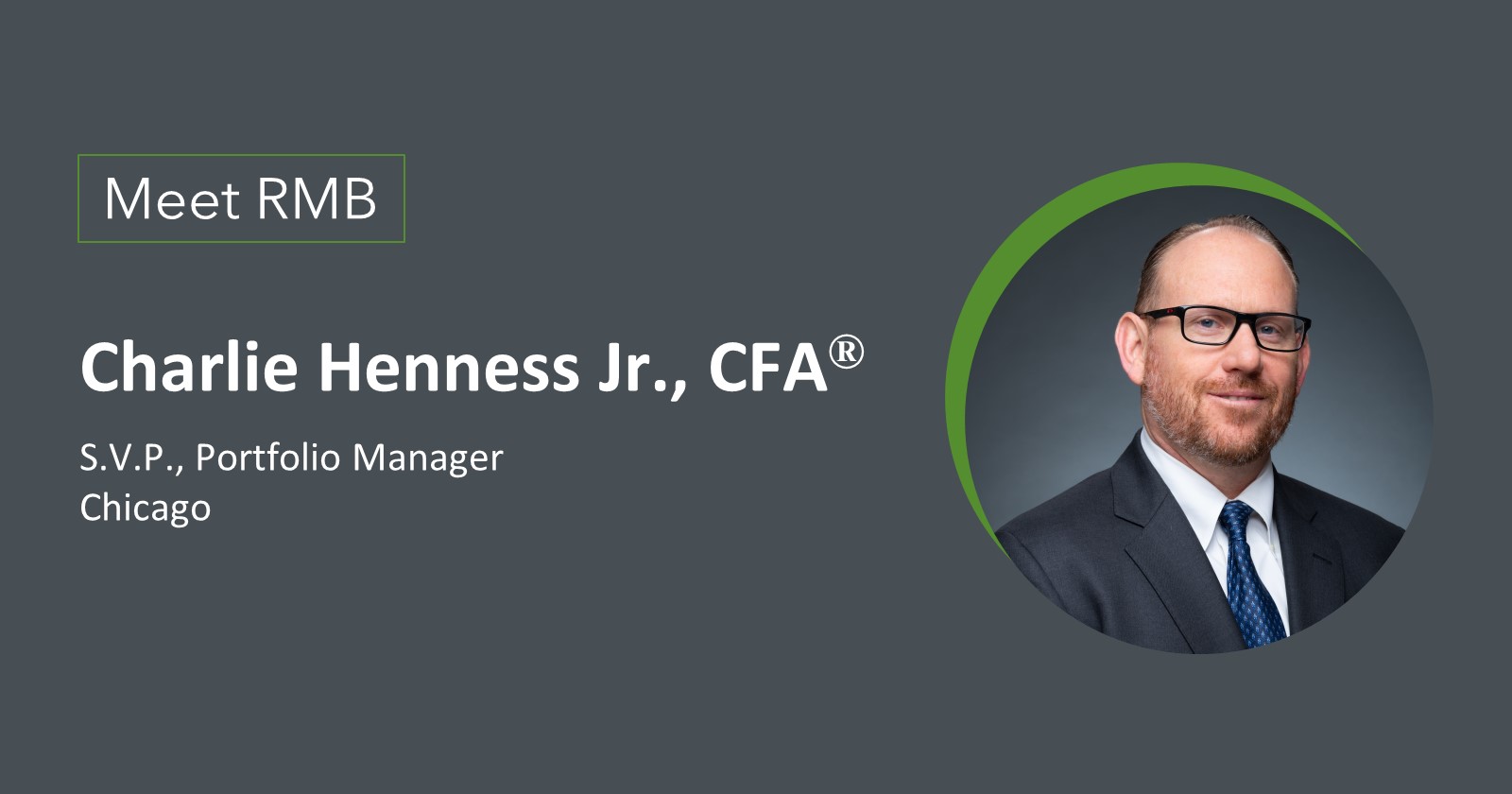 Meet RMB: Charlie Henness Jr.