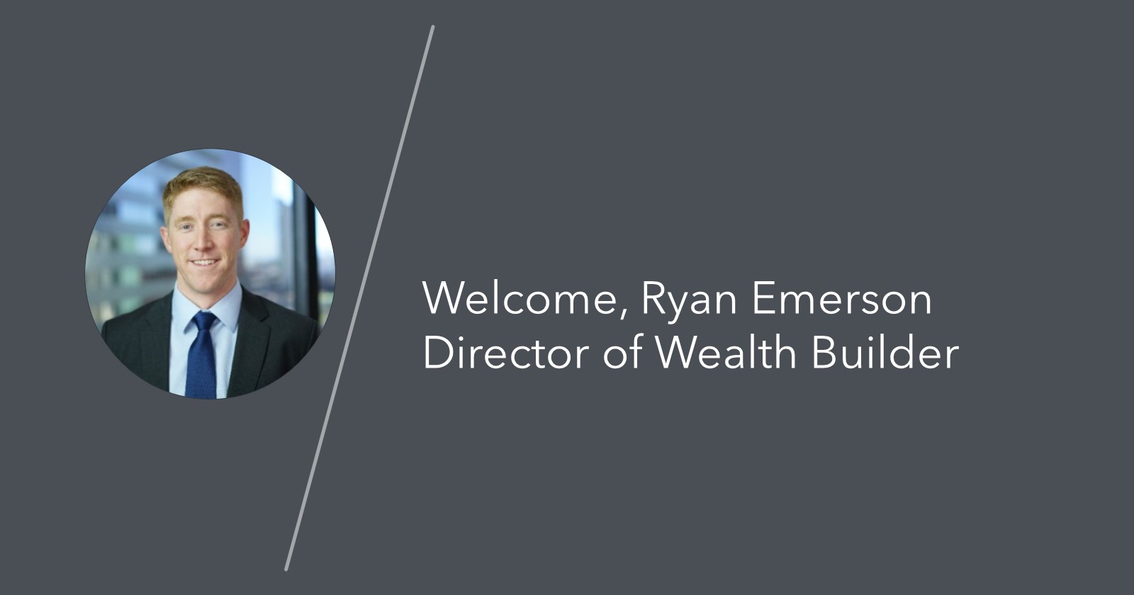 RMB Names Ryan Emerson as Director of Wealth Builder